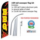 BBQ Swooper flag pole spike banner 15ft tall -