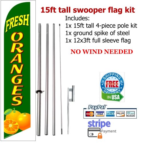 FRESH ORANGES flag kit full sleeve swooper flag banner 15ft tall restaurant