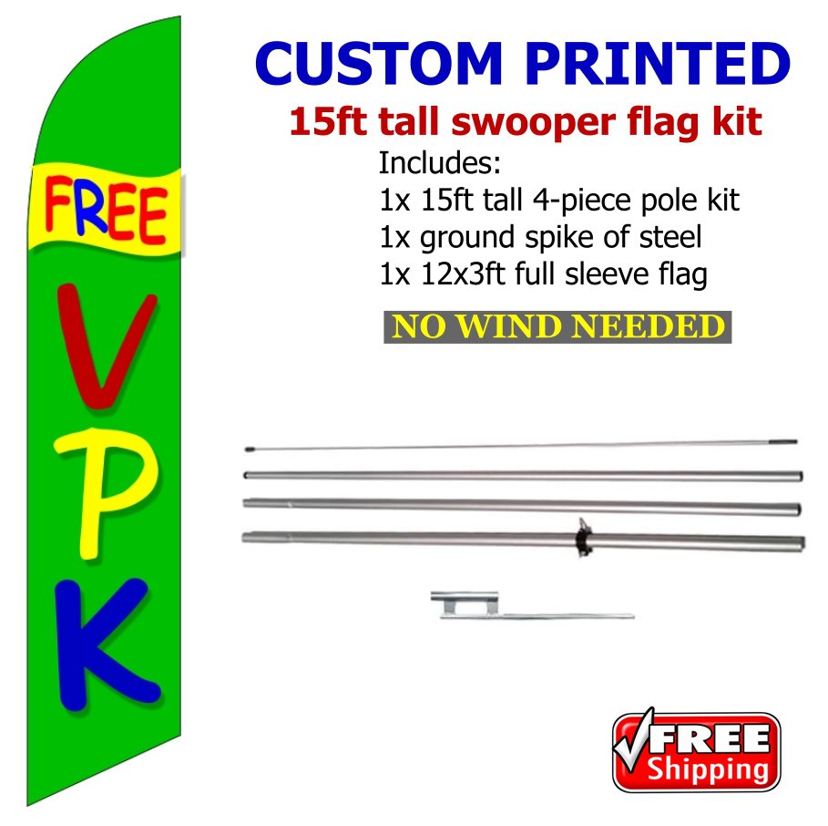 FREE VPK flag kit full sleeve swooper flag banner 15ft tall