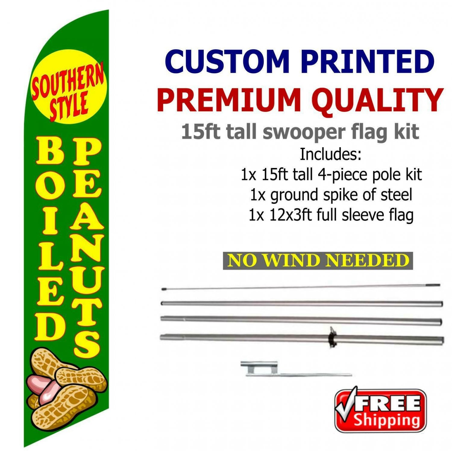 SOUTHERN STYLE BOILED PEANUTS  15 ft tall  Feather Swooper Flag Banner KIT