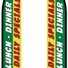 LUNCH DINNER DAILY SPECIALS DOUBLE SIDED  Feather Swooper Flutter Flag
