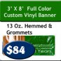 3' x 8' 13 oz Indoor/Outdoor Vinyl Banner Hemmed and Grommeted