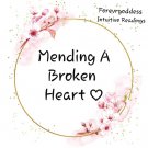 Mending a broken heart /break up  reading