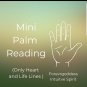 Mini palm reading