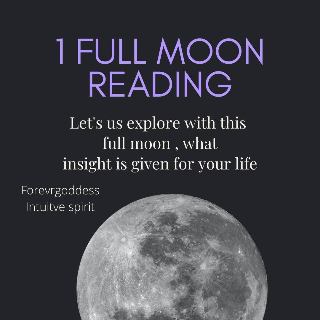 1 Full moon monthly intuitive reading