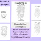 Dream catcher coloring book -WE PRINT & SHIP TO YOU