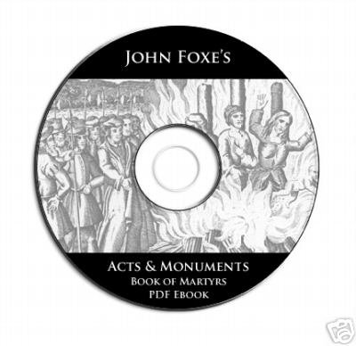 Foxes Acts Monuments Book Of Martyrs Cd Ebook Pdf Kindle Iphone Compatible