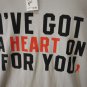 "Ive got a heart on for you" funny tee shirt for heart disease awareness