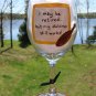 I May Be Retired... But My Dulcimer Still Works!  Hand Painted Wine Glass