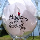 Music Saves My Soul Hand Painted Wine Glass