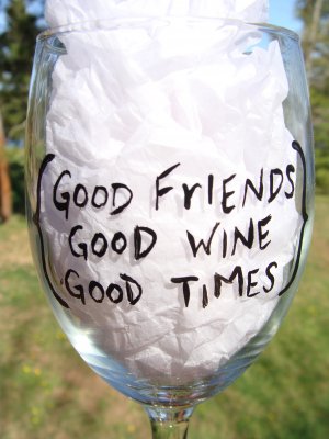 Good Friends Good Wine Good Times Hand Painted Wine Glass