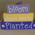 Bloom Where You're Planted Wood Stackers