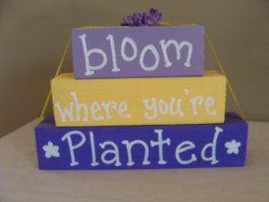 Bloom Where You're Planted Wood Stackers