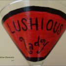 Lushious Lady Hand Painted Martini Glass