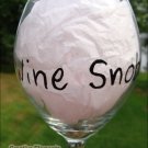 Wine Snob Hand Painted Wine Glass