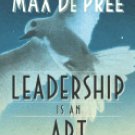 Leadership Is an Art [Paperback]