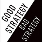 Good Strategy Bad Strategy: The Difference and Why It Matters [Deckle Edge] [Hardcover]