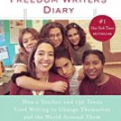 The Freedom Writers Diary :  [Paperback]