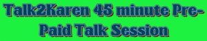 45 minute Pre-Paid Session