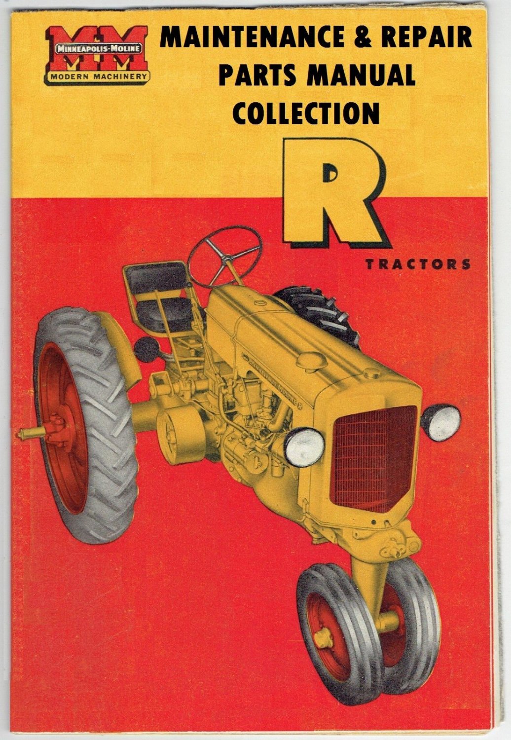 MINNEAPOLIS MOLINE R PARTS LIST & OPERATIONS MANUAL for Tractor Service