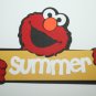 ELMO WITH SUMMER SIGN DIE CUT