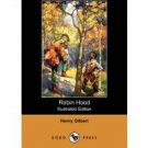 Robin Hood (Illustrated Edition) (Dodo Press) (Paperback)