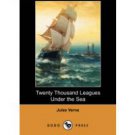 Twenty Thousand Leagues Under the Sea (Dodo Press) (Paperback)