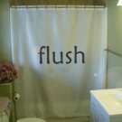 Bath Shower Curtain flush reminder don't forget no surprise