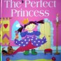 The Not So Perfect Princess - First Reading Books For 3-5 Year Olds