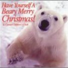 Have Yourself a Beary Merry Christmas CD