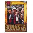 Bonanza: Return To The Ponderosa: 8 Episodes