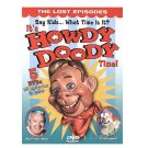 It's Howdy Doody Time - Lost Episodes (New 5 DVD)