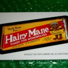 2011 WACKY PACKAGES HALOWEEN SERIES "HAIRY MANE" BIO CARD JAY LYNCH VHTF!!