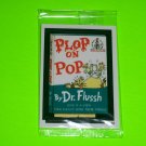 WACKY PACKAGES ANS2 ***PLOP ON POP*** BONUS STICKER in CELLOPHANE  B4