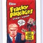 2017 WACKY PACKAGES TRUMPOCRACY 1ST 100 DAYS "FRACKY PACKAGES" #28 IN STOCK