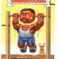 2005 GARBAGE PAIL KIDS ALL NEW SERIES 4 {ANS4} "CHIN-UP CHANDLER" #3b STICKER