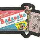 WACKY PACKAGES 1991 SERIES "BADZOOKA" #2  STICKER CARD
