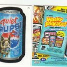 2007 WACKY PACKAGES ALL NEW SERIES 6 {ANS6} "QUIET PUPSI" PROMO CARD  P1
