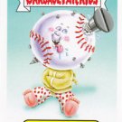 2015 GARBAGE PAIL KIDS SERIES 1  "SCREWBALL SAUL" #9 MASCOT STICKER INSERT
