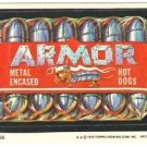 1979 WACKY PACKAGES 1ST SERIES "ARMOR HOT DOGS" #36 STICKER CARD