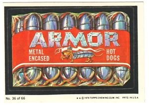 1979 WACKY PACKAGES 1ST SERIES "ARMOR HOT DOGS" #36 STICKER CARD