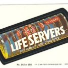 1980 WACKY PACKAGES 3RD SERIES "LIFE SERVERS" #142 STICKER CARD