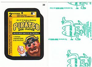 2016 WACKY PACKAGES BASEBALL SERIES1 GREEN LUDLOW "PIRATES EYE-PATCH" #39