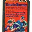 1974 WACKY PACKAGES ORIGINAL 10TH SERIES "UNCLE BUM'S RICE" STICKER CARD