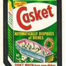 1974 WACKY PACKAGES ORIGINAL 10TH SERIES "CASKET SOAP" STICKER CARD