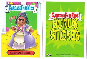 2014 GARBAGE PAIL KIDS 2ND SERIES BONUS STICKER  "COSTUMED JUNE" B14a