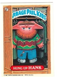 1987 GARBAGE PAIL KIDS ORIGINAL 8TH SERIES "HUNG UP HANK" #303a NM