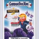 2016 GARBAGE PAIL KIDS disg-RACE "TRUMP'S TUITION" #84 LIMITED EDITION