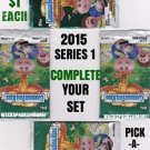 2015 GARBAGE PAIL KIDS {SERIES 1} BLACK BORDER STICKERS "PICK-A-SINGLE" A'S