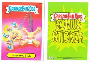 2015 GARBAGE PAIL KIDS SERIES 1 "WRECKING BiLL" B9a BONUS STICKER